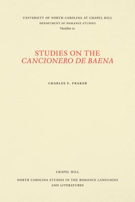 Studies on the Cancionero de Baena - Fraker, Charles F