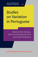 Studies on Variation in Portuguese