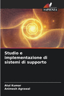 Studio e implementazione di sistemi di supporto