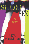 Studio Sex: An Annika Bengtzon Thriller