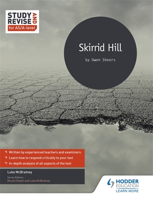 Study and Revise for AS/A-level: Skirrid Hill - McBratney, Luke, and Onyett, Nicola