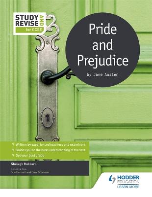 Study and Revise for GCSE: Pride and Prejudice - Hubbard, Shelagh