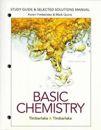 Study Guide and Selected Solutions Manual for Basic Chemistry