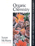 Study Guide and Solutions Manual for McMurry's Organic Chemistry - McMurry, Susan