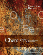 Study Guide and Workbook for Masterton/Hurley's Chemistry: Principles and Reactions, 8th