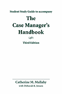Study Guide For Case Manager's Handbook