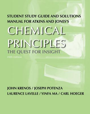 Study Guide for Chemical Principles - Atkins, Peter, and Jones, Loretta