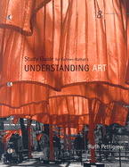 Study Guide for Fichner-Rathus' Understanding Art, 8th
