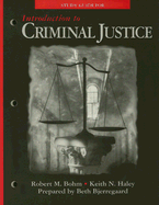 Study Guide for Introduction to Criminal Justice