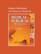 Study Guide for Medical-Surgical Nursing Care