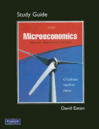 Study Guide for Microeconomics: Principles, Applications, and Tools