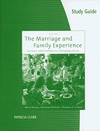 Study Guide for Strong/DeVault/Cohen's The Marriage and Family  Experience: Relationships Changing Society
