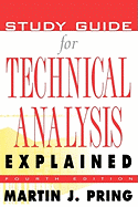 Study Guide for Technical Analysis Explained: The Successful Investor's Guide to Spotting Investment Trends and Turning Points