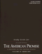 Study Guide for the American Promise: A History of the United States, Volume I: To 1877