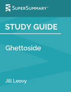 Study Guide: Ghettoside by Jill Leovy (SuperSummary)