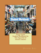 Study Guide Student Workbook for the Epic Fail of Arturo Zamora