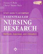 Study Guide to Accompany Essentials of Nursing Research: Methods, Appraisal and Utilization