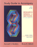 Study Guide to Accompany Research Design and Methods: A Process Approach