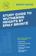Study Guide to Wuthering Heights by Emily Bront?