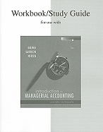 Study Guide/Workbook to Accompany Intro to Managerial Accounting