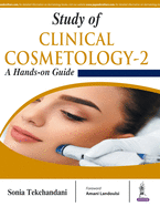 Study of Clinical Cosmetology-2: A Hands-on Guide