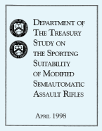 Study on the Sporting Suitability of Modified Semiautomatic Assault Rifles