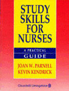 Study Skills for Nurses: A Practical Guide