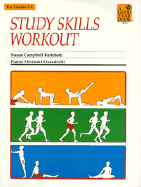 Study Skills Workout - Bartoletti, Susan Campbell, and Lisandrelli, Elaine Slivinski