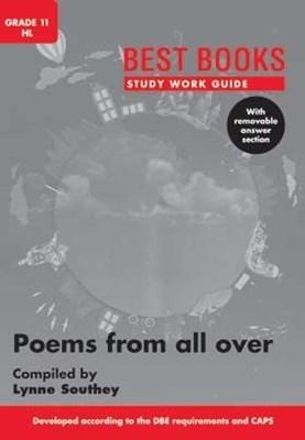 Study Work Guide: Poems from all over: Graad 11 - Southey, Lynne