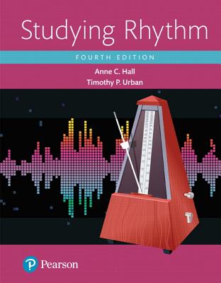 Studying Rhythm - Hall, Anne, and Urban, Timothy