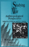 Studying War: Anthropological Perspectives