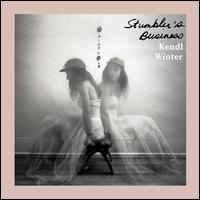 Stumbler's Business - Kendl Winter