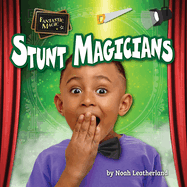 Stunt Magicians