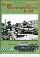 Sturmartillerie on Combat: Vol 1