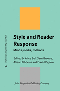Style and Reader Response: Minds, Media, Methods