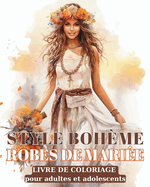 Style Boh?me - Robes de Mari?e -: Boho livre de coloriage minimaliste pour ados et adultes