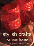 Stylish Crafts for Your Home