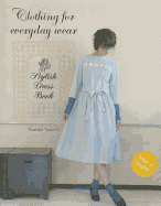 Stylish Dress Book:Clothing for Everyday Wear