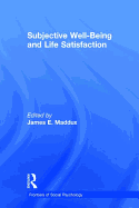 Subjective Well-Being and Life Satisfaction