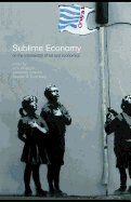 Sublime Economy: On the Intersection of Art and Economics