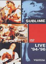 Sublime: Live 94-96