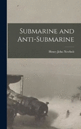 Submarine and Anti-Submarine