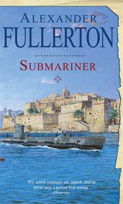 Submariner - Fullerton, Alexander