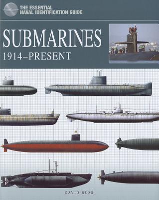 Submarines: 1914-Present - Ross, David