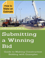 Submitting a Winning Bid: Guide to Making Construction Bidding with Examples
