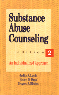 Substance Abuse Counseling: An Individualized Approach