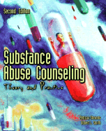 Substance Abuse Counseling: Theory and Practice