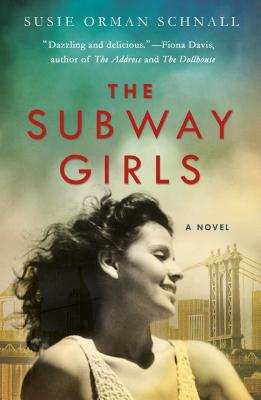 Subway Girls - Schnall, Susie Orman