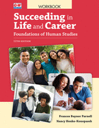 Succeeding in Life and Career: Foundations of Human Studies