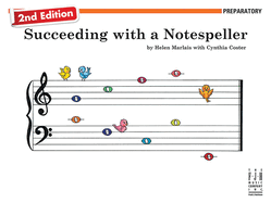 Succeeding With A Notespeller Preparatory 2Nd Ed
